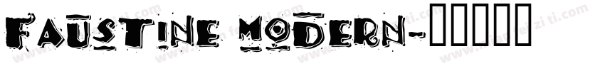 Faustine modern字体转换